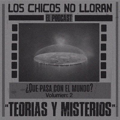 ¿Qué Pasa Con El Mundo? Vol. 2 "Teorías y Misterios" ¿Qué Pasa Con El Mundo? Vol. 2 "Teorías y Misterios"