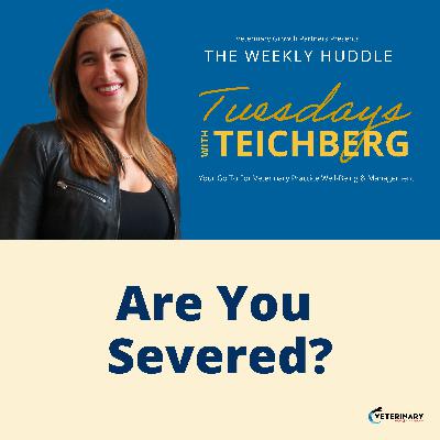 Tuesday’s With Teichberg | Are You Severed? Tuesday’s With Teichberg | Are You Severed?