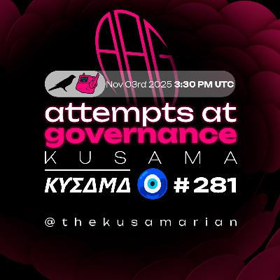 AAG #281 - ΚϒΣΔΜΔ 🧿 AAG #281 - ΚϒΣΔΜΔ 🧿