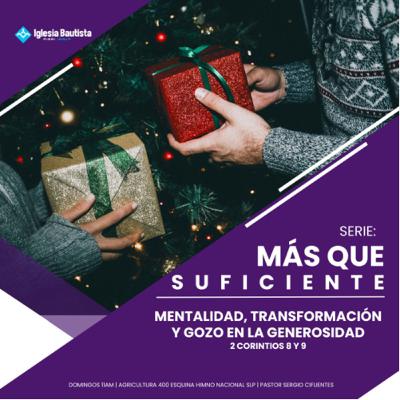 Más que suficiente: una transformación del corazón.