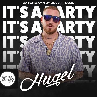 Special Guest Hugel - It's A Party With Jai Waterhouse EP.34