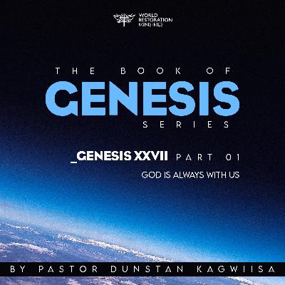 GENESIS XXVII (God is always with us)_01