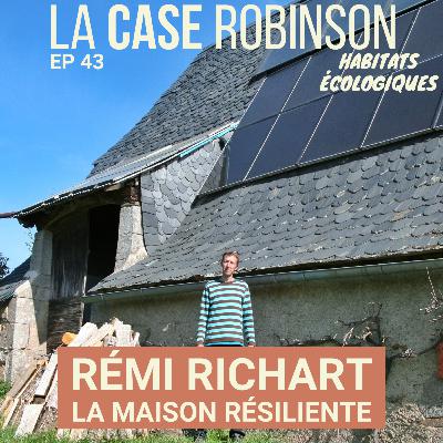 La maison résiliente - Rémi Richart La maison résiliente - Rémi Richart