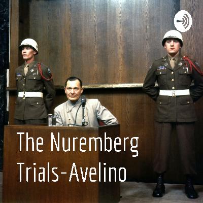 The Nuremberg Trials by Avelino Gonzalez-Roman