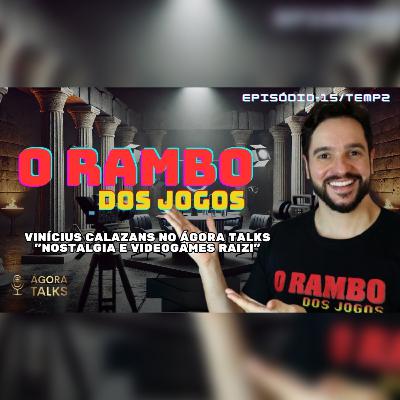 T2/EP15: Games retrô e nostalgia - Rambo dos Jogos