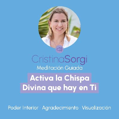 Meditación Guiada para Activar la Chispa Divina que Hay en Ti.