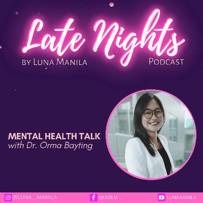 Mental Health Talk with Dr. Orma Bayting | S3 Ep5 Mental Health Talk with Dr. Orma Bayting | S3 Ep5