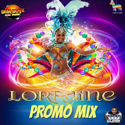 Dem Boyz  Lorraine Promo 2024