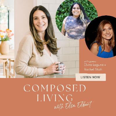 Creating a Sense of Home with Rachel Stich and Elvira Laguna of ASOH
