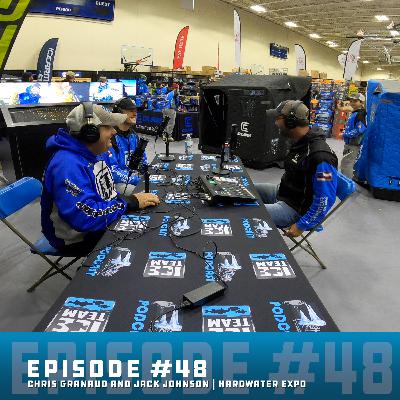 Ice Team Podcast Episode #48 | Chris Granrud and Jack Johnson | Hardwater Expo