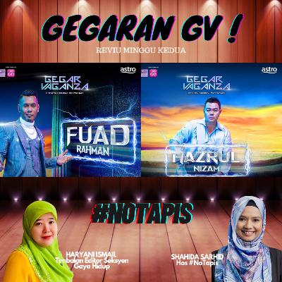 Gegaran GV! Reviu minggu kedua