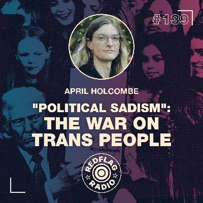 "Political sadism": The war on trans people