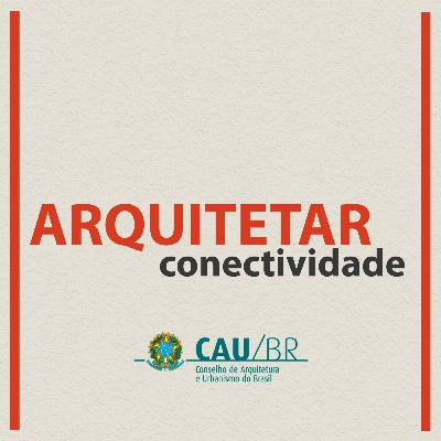 ARQUITETAR 05 | CONECTIVIDADE