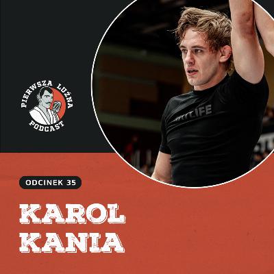 Pierwsza Luźna Podcast - ep 35 - Karol Kania