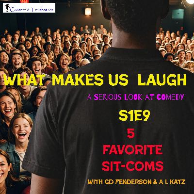 S1E9 5 Favorite Sit-Coms