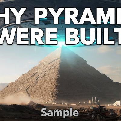 Why pyramids built - SOVLED - sample