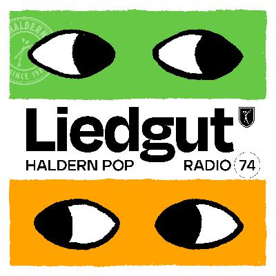 Liedgut. Haldern Pop Radio Folge 74 Liedgut. Haldern Pop Radio Folge 74