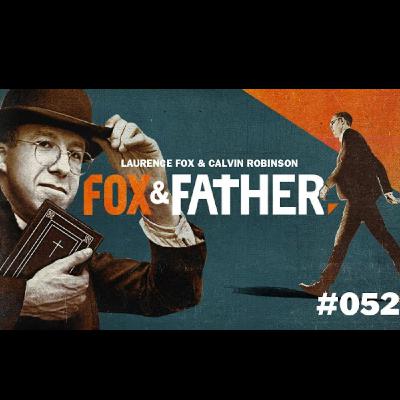 Fox & Father #52