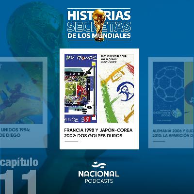 Francia 1998 y Japón-Corea 2002: dos golpes duros Francia 1998 y Japón-Corea 2002: dos golpes duros