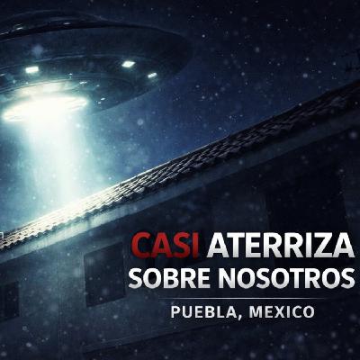 LOS DESVELADOS - OVNI CASI ATERRIZA SOBRE NOSOTROS LOS DESVELADOS - OVNI CASI ATERRIZA SOBRE NOSOTROS