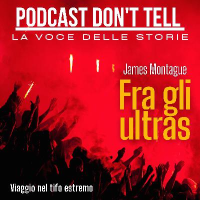 S5 Ep.4 Fra gli ultras