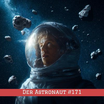 Episode #171 – Der Astronaut