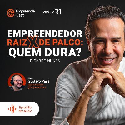Empreendedor raiz x empreendedor de palco: quem dura?