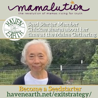 HEN Seed Starter Member Chickae shares about her time at the Maine Gathering HEN Seed Starter Member Chickae shares about her time at the Maine Gathering