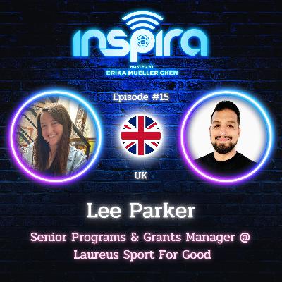 15. Lee Parker (UK) - Why should community led solutions drive Sport for Development programs?