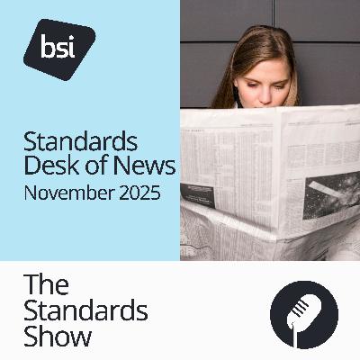 Standards Desk of News | November 2025 Standards Desk of News | November 2025