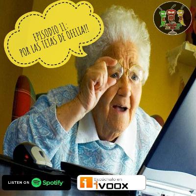 HAC 11 - Por Las Tetas de Ofelia HAC 11 - Por Las Tetas de Ofelia
