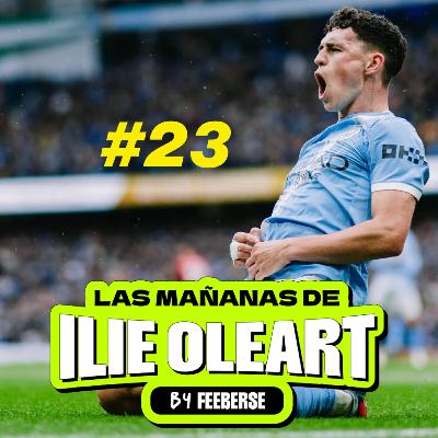 El City se lleva el derbi de Manchester, vuelve la Champions y mucho barro II Las mañanas de Oleart