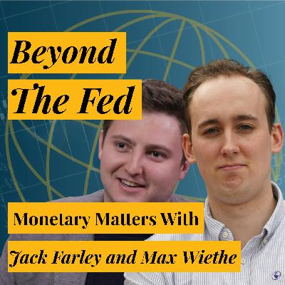 Beyond the Fed | Jack & Max on FOMC, GDP, Earnings & Tariffs