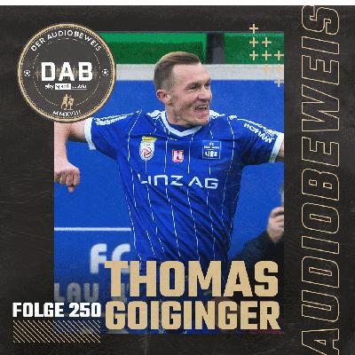 Folge #250 mit Thomas Goiginger