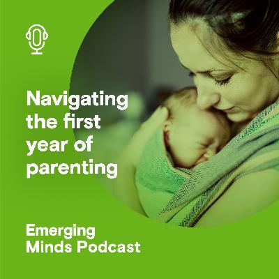 Navigating the first year of parenting Navigating the first year of parenting