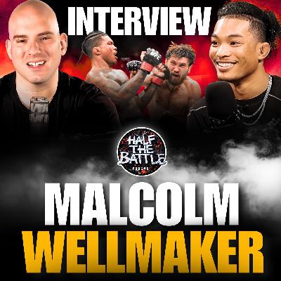 #636 - Malcolm Wellmaker Opens Up on First UFC Loss #636 - Malcolm Wellmaker Opens Up on First UFC Loss