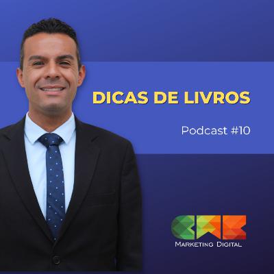 Vamos falar sobre marketing #10 - Dicas de livros