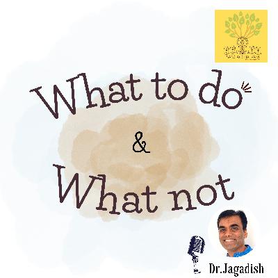 What to do & what not - P#236