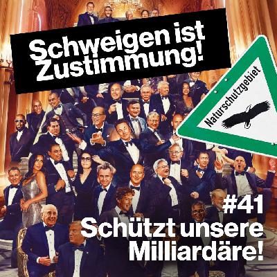 Schützt unsere Milliardäre!