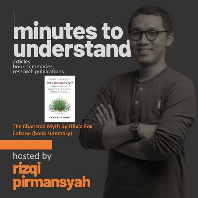 Pod. 011 - The Charisma Myth by Olivia Fox Cabane (book summary) Pod. 011 - The Charisma Myth by Olivia Fox Cabane (book summary)