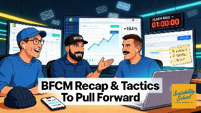 BFCM Recap & Tactics To Pull Forward