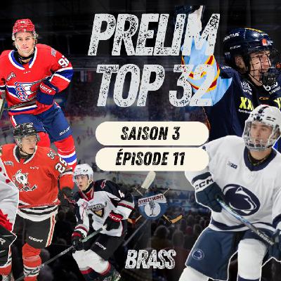 TOP 32 PRÉLIMINAIRE | REPÊCHAGE 2026 DE LA NHL | BRASS | S.3 ÉP.11