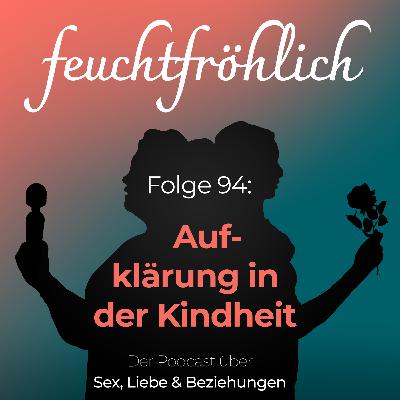Aufklärung in der Kindheit