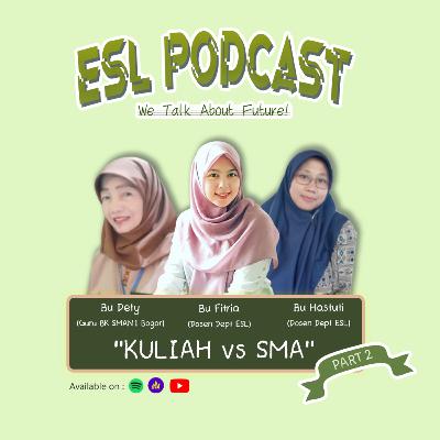 KULIAH vs SMA part.2