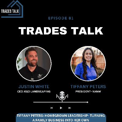 Tiffany Peters: Homegrown Leadership- Turning a Family Business Into Her Own