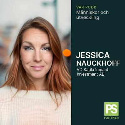 Jessica Nauckhoff, VD Sätila Impact Investment