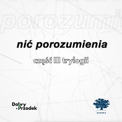 Empatia w działaniu. Jak szukać nici porozumienia? | Jacek Jakubowski