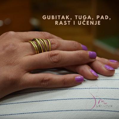 O gubitcima, tugovanju, padu, rastu i učenju