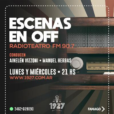 ESCENAS EN OFF - PROGRAMA 001