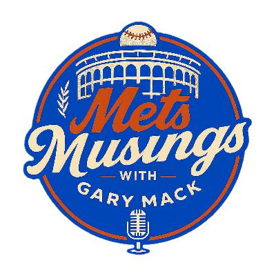 MetsMusings #609 - Almost Here